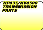 NP435/NV4500 Transmission Parts