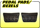 Pedal Pads / Bezels