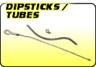 Dipsticks / Tubes